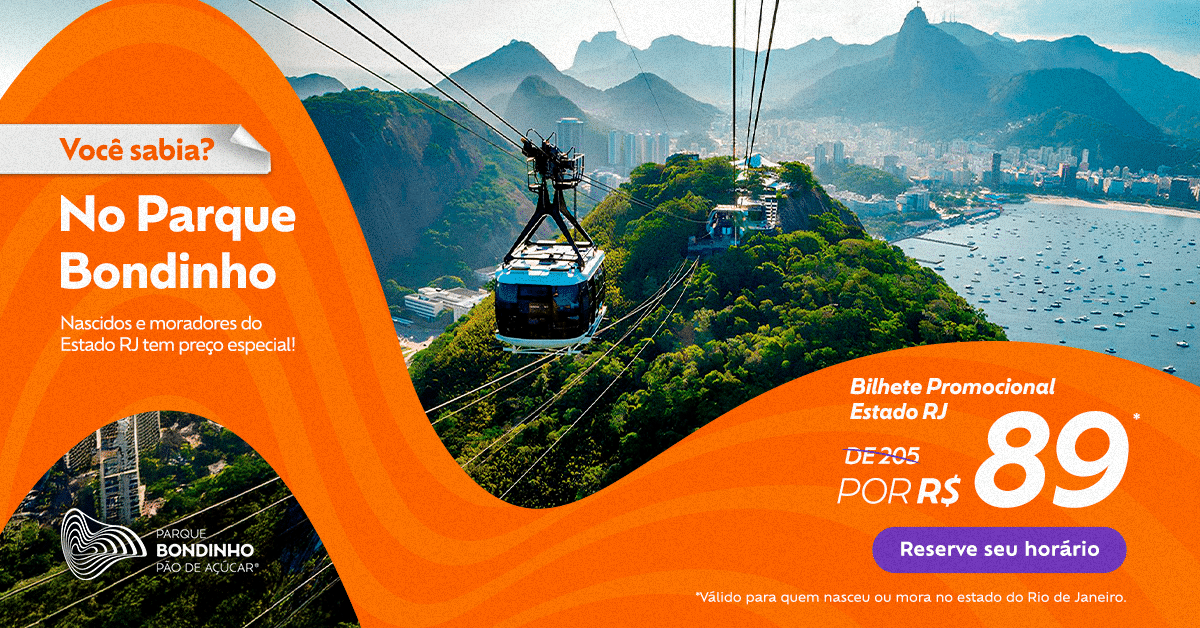 Desconto no Parque Bondinho Pão de Açúcar®: conheça o Bilhete Estado RJ